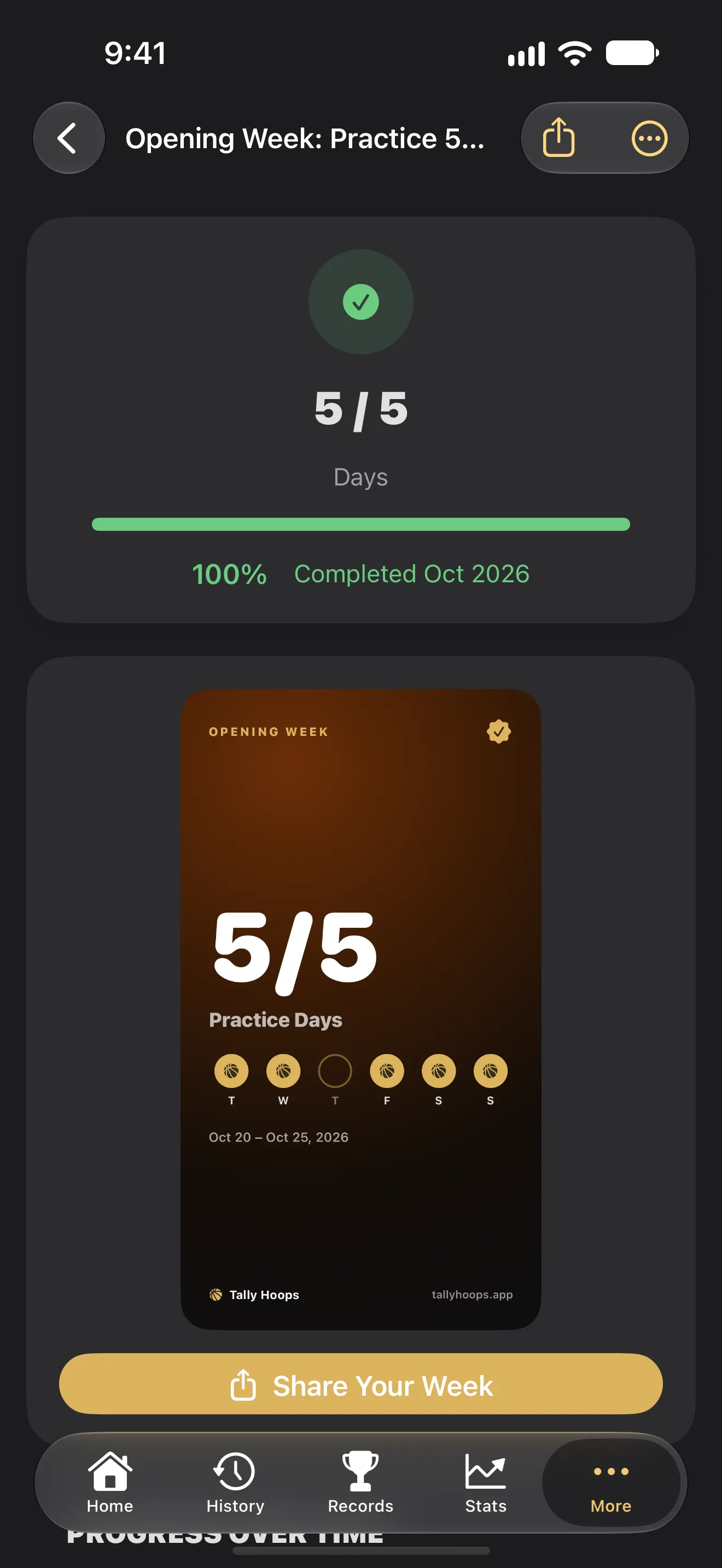A completed goal, Opening Week: Practice 5 days, at 5 of 5 days, 100%, completed October 2026, with a share card showing 5/5 Practice Days for October 20 to 25, 2026 and a Share Your Week button
